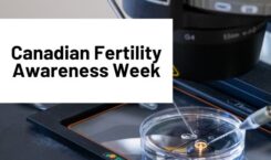 Canadian Fertility Awareness Week Banner 2024